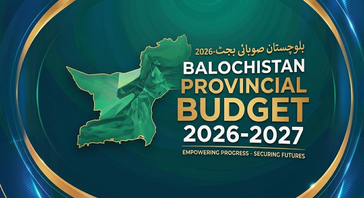 بلوچستان کا 1200 ارب روپے کا سرپلس اور ٹیکس فری بجٹ 17 جون کو پیش کیا جائے گا
